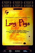Watch Long Pigs Niter
