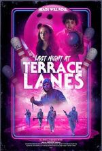 Watch Last Night at Terrace Lanes Niter