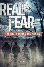 Watch Real Fear: The Truth Behind the Movies Niter