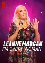 Watch Leanne Morgan: I\'m Every Woman Niter