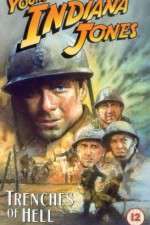 Watch The Adventures of Young Indiana Jones: Trenches of Hell Niter