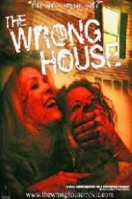 Watch The Wrong House Niter