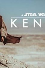 Watch Kenobi: A Star Wars Fan Film Niter