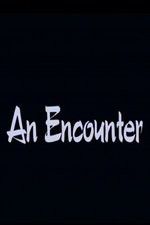 Watch An Encounter Niter