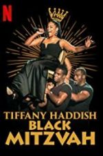 Watch Tiffany Haddish: Black Mitzvah Niter
