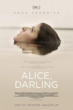 Alice, Darling niter
