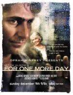 Watch Mitch Albom\'s For One More Day Niter