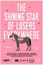 Watch The Shining Star of Losers Everywhere Niter
