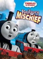 Watch Thomas & Friends: Railway Mischief Niter