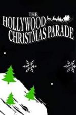 Watch 88th Annual Hollywood Christmas Parade Niter