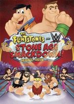 Watch The Flintstones & WWE: Stone Age Smackdown Niter
