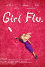 Watch Girl Flu Niter