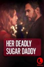 Watch Deadly Sugar Daddy Niter