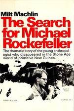 Watch The Search for Michael Rockefeller Niter