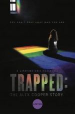 Watch Trapped: The Alex Cooper Story Niter