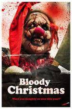 Watch Bloody Christmas Niter