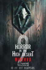 Watch Horror in the High Desert 2: Minerva Niter