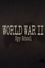 Watch World War II Spy School Niter