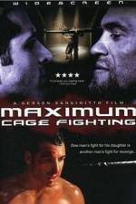 Watch Maximum Cage Fighting Niter