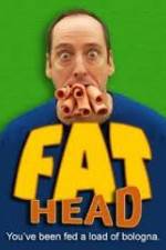 Watch Fat Head Niter