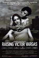 Watch Raising Victor Vargas Niter
