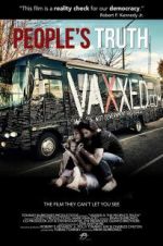 Watch Vaxxed II: The People\'s Truth Niter