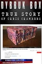 Watch Dybbuk Box: The Story of Chris Chambers Niter