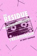 Watch The Residue of a Relationship Niter