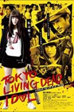 Watch Tokyo Living Dead Idol Niter