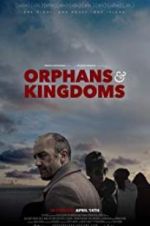 Watch Orphans & Kingdoms Niter