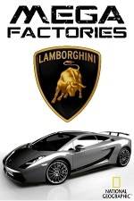 Watch National Geographic Megafactories: Lamborghini Niter