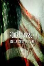Watch Robert Hanssen: Double Agent Revealed Niter
