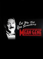 Watch WWE: Let Me Tell You Something Mean Gene Niter