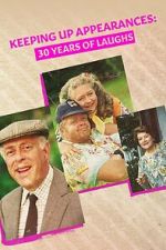 Watch Keeping Up Appearances: 30 Years of Laughs Niter
