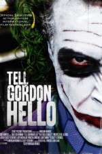 Watch Tell Gordon Hello Niter