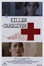Watch Killer Caregiver Niter