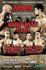 Watch MMA World Series of Fighting 6 Niter