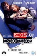 Watch On the Edge of Innocence Niter