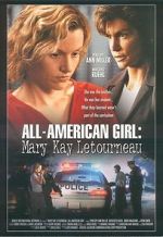 Watch Mary Kay Letourneau: All American Girl Niter