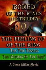Watch Bored of the Rings: The Trilogy Niter