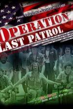 Watch Operation Last Patrol Niter