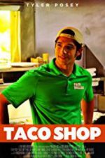Watch Taco Shop Niter