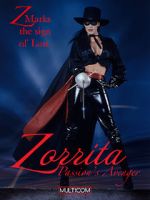 Watch Zorrita: Passion\'s Avenger Niter