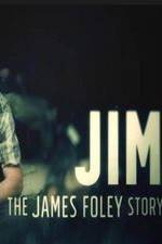 Watch Jim: The James Foley Story Niter