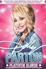 Watch Dolly Parton: Platinum Blonde Niter