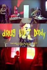 Watch Drug Bust Doody Niter