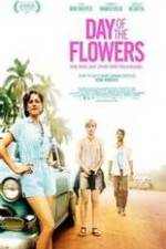 Watch Day of the Flowers Niter