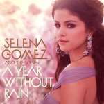 Watch Selena Gomez & the Scene: A Year Without Rain Niter