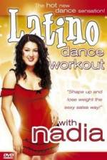 Watch Latino Dance Workout with Nadia Niter