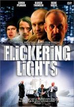 Watch Flickering Lights Niter